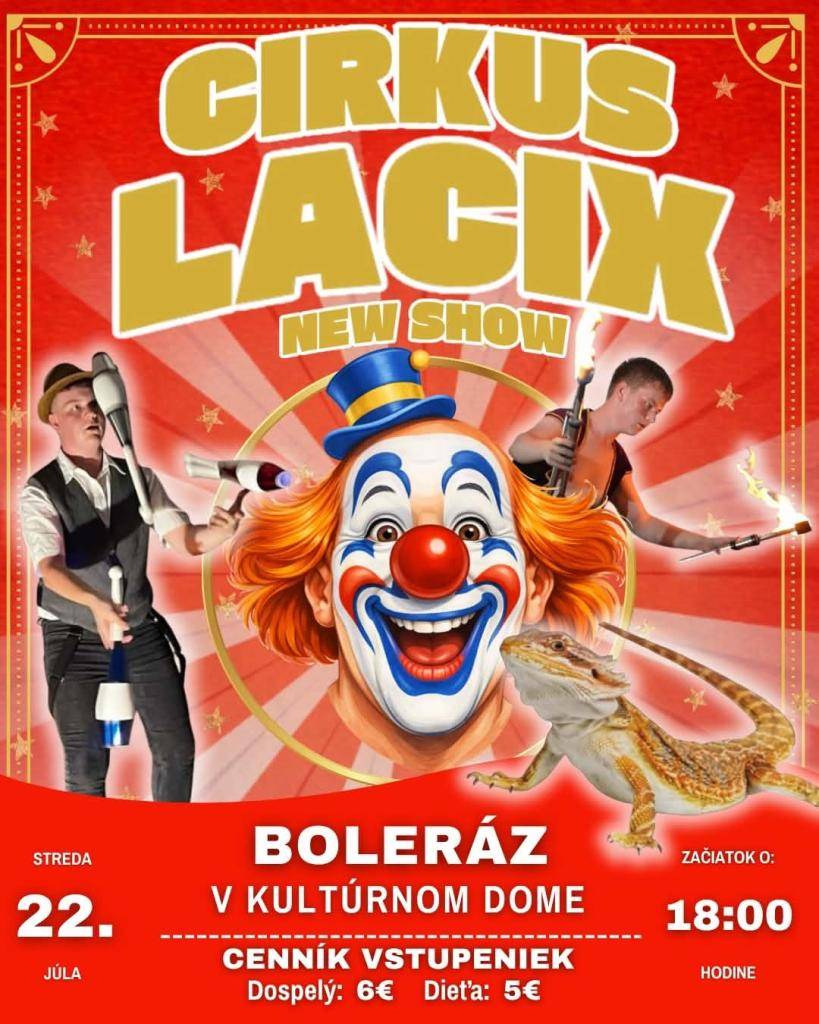 Pozývame Vás zajtra do kultúrneho domu na Cirkus Lacix