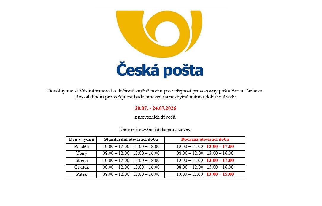 Dočasná změna otevírací doby pobočky České pošty v Boru ve dnech 20.07.2026 - 24.07.2026.