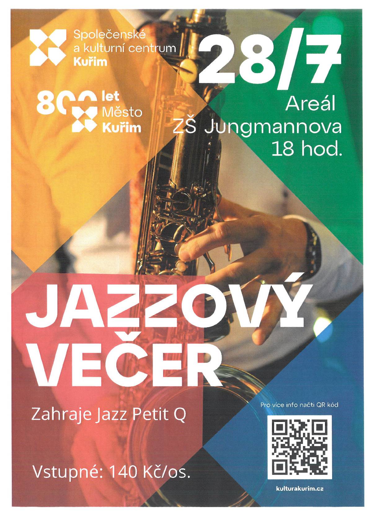 Společenské a kulturní centrum Kuřim pořádá 28. července 2026 od 18:00 hod. jazzový večer v areálu ZŠ Jungmannova.