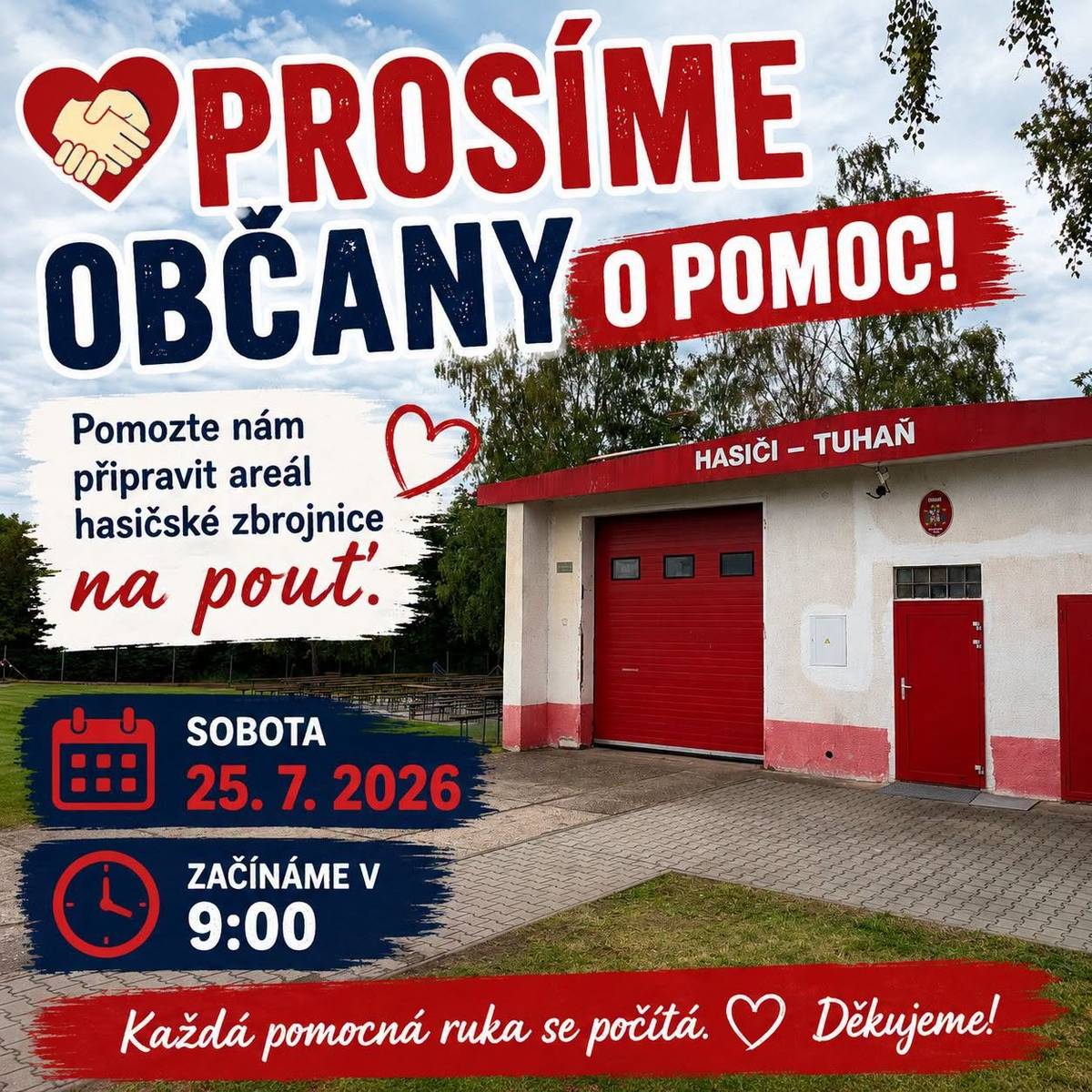 Pomozte nám připravit areál hasičské zbrojnice na pouť. Sobota 25. 7. 2026 od 9:00 hodin Každá pomocná ruka se počítá. Děkujeme!