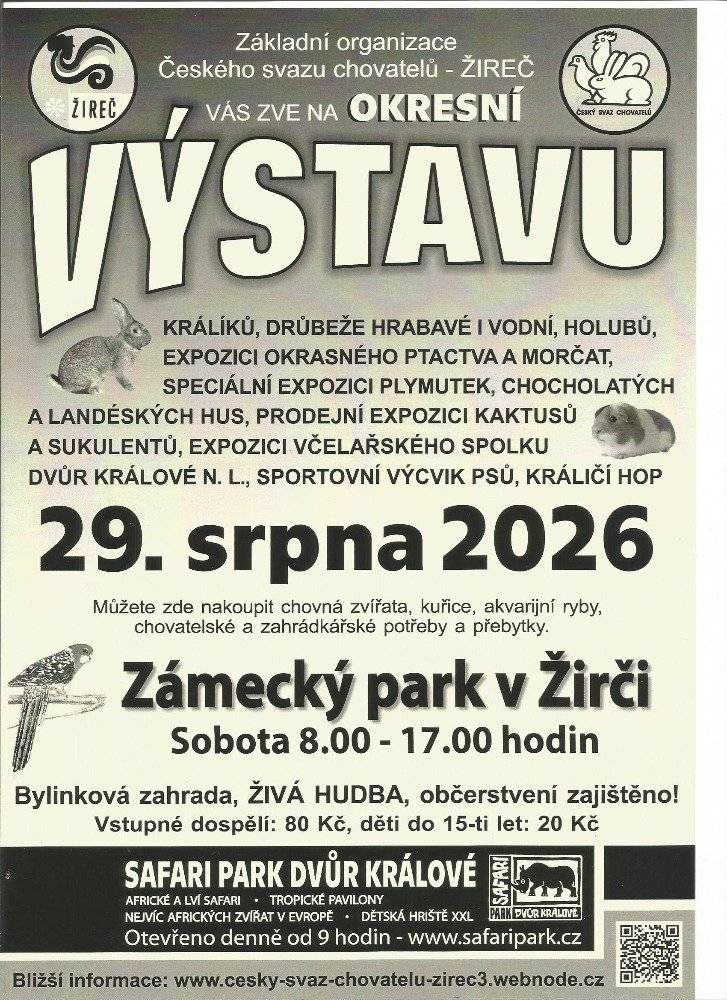 Chovatelská výstava Žireč - 29.8.2026. od 8:00 do 17:00hod. Bližší info v letáku.