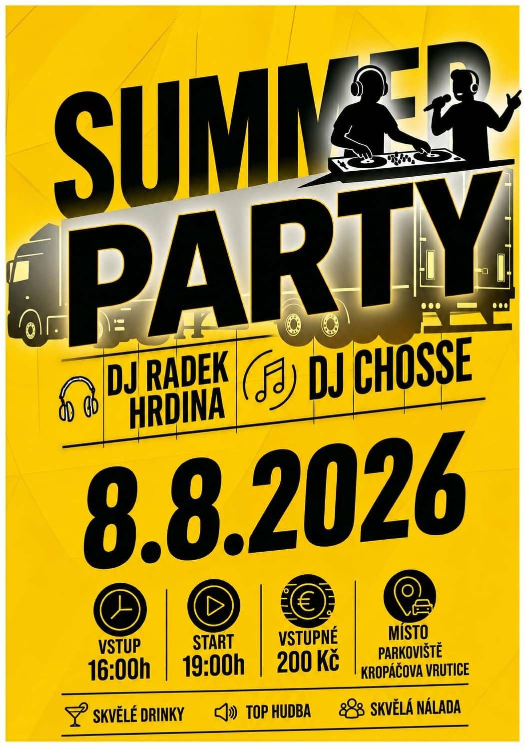 Fanoušci hudby, zbystřete! 🎧 V sobotu 8. srpna se v Kropáčově Vrutici koná ☀️Summer Party, kde vás čekají dva skvělí DJs, výborné drinky🍹 a letní atmosféra😉