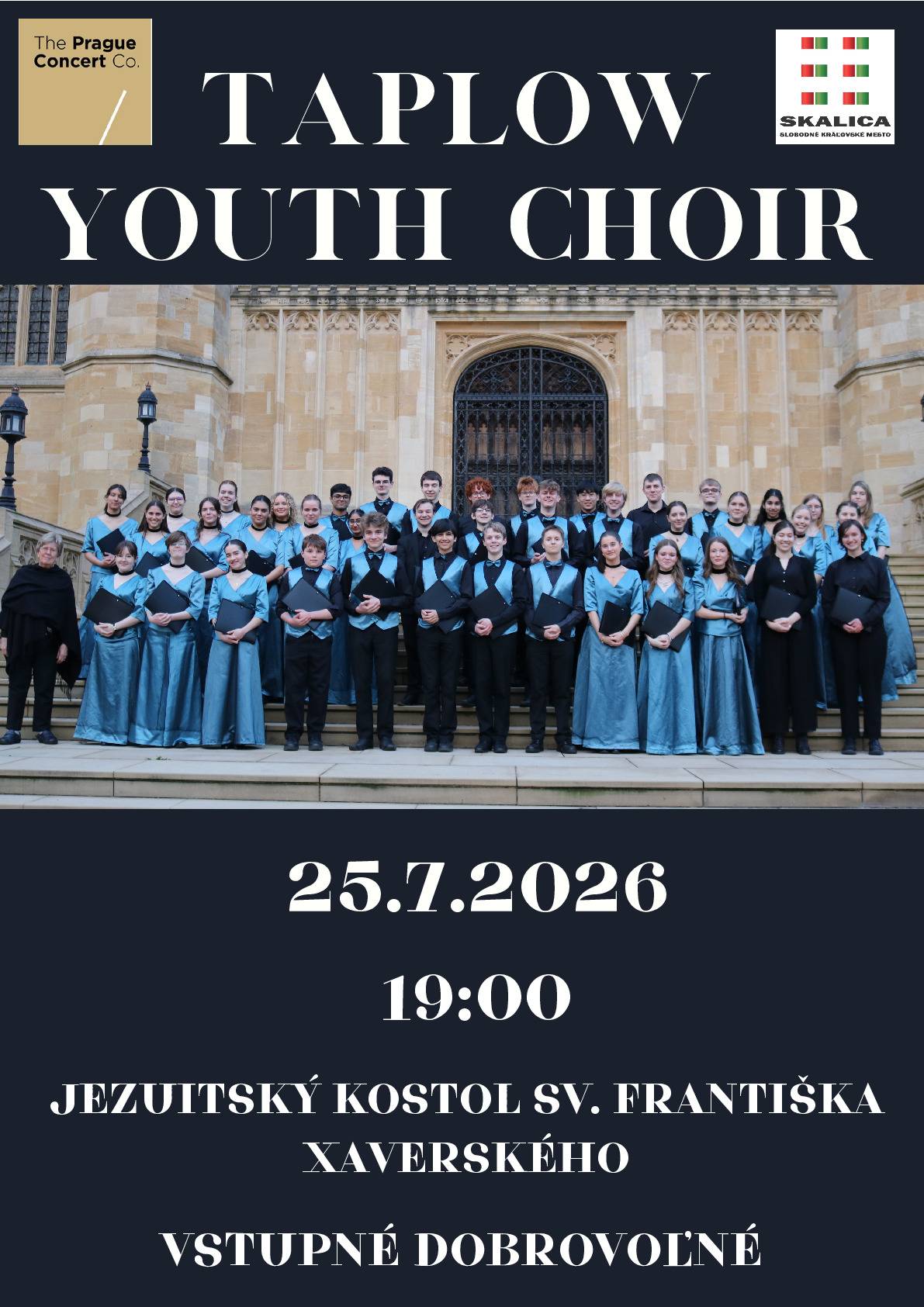 Skalica sa v rámci Artleta 2026 stane dejiskom výnimočného hudobného večera. Už túto sobotu 25. júla o 19.00 hod. zaznie v Jezuitskom kostole koncert britského mládežníckeho speváckeho zboru Taplow Youth Choirs. Predstaví sa 45-členný zmiešaný zbor, ktorý patrí medzi najuznávanejšie mládežnícke spevácke telesá vo Veľkej Británii. Zbor vznikol v roku 2006 pod hlavičkou organizácie Taplow Choirs. Už o dva roky neskôr získal prestížny titul „Zbor roka“ v kategórii mládežníckych zborov. Počas svojho pôsobenia absolvoval viaceré medzinárodné koncertné turné a do Skalice zavíta v rámci svojho tohtoročného stredoeurópskeho turné. V programe zaznejú diela významných skladateľov, medzi nimi Felixa Mendelssohna Bartholdyho, Josepha Haydna, Henryho Purcella i ďalších autorov. Príďte si vychutnať večer plný mladistvej energie, krásnych hlasov a pôsobivej zborovej hudby. Vstupné je dobrovoľné.