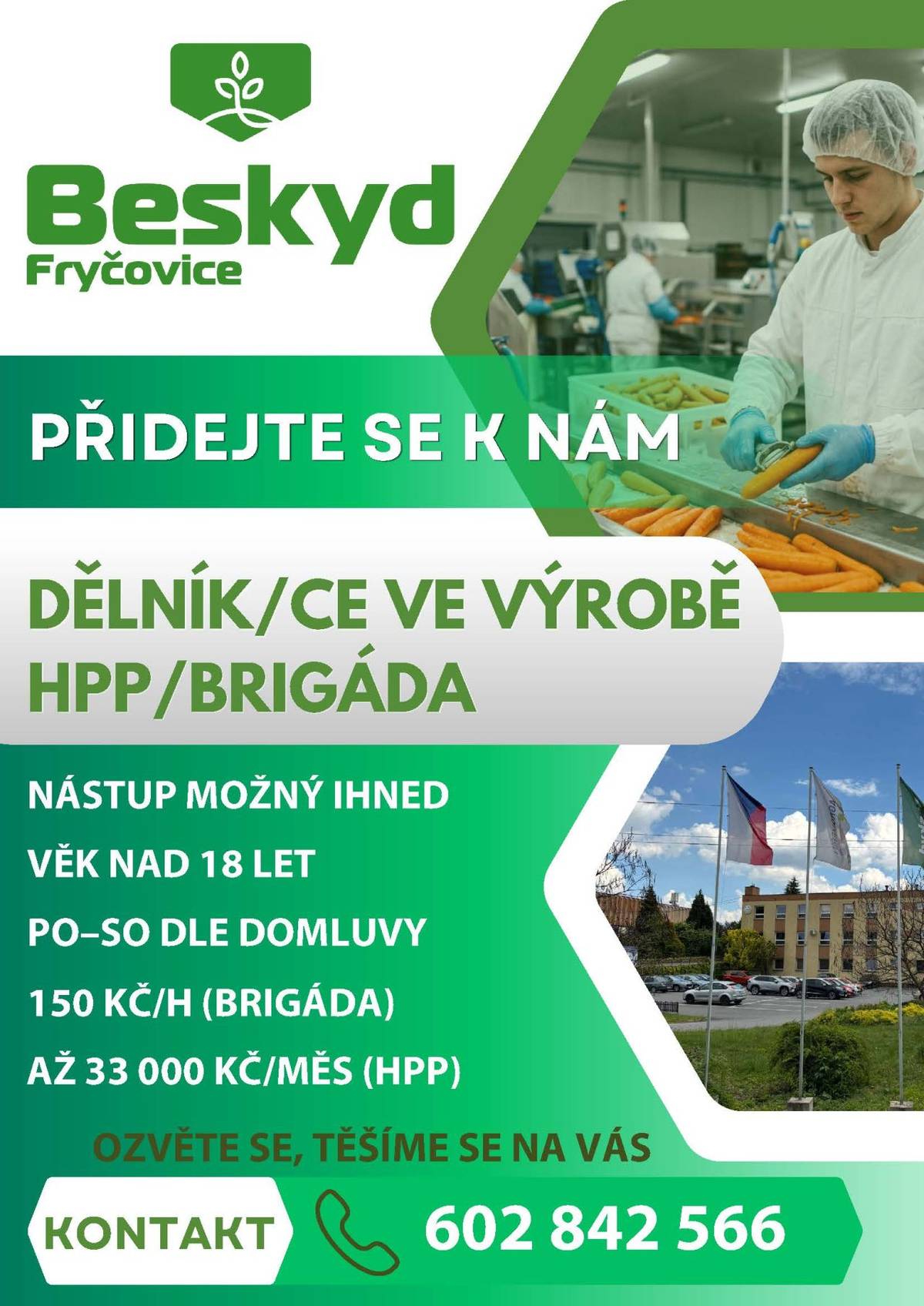 Beskyd Fryčovice, a.s. hledá pracovníky do výroby potravin.