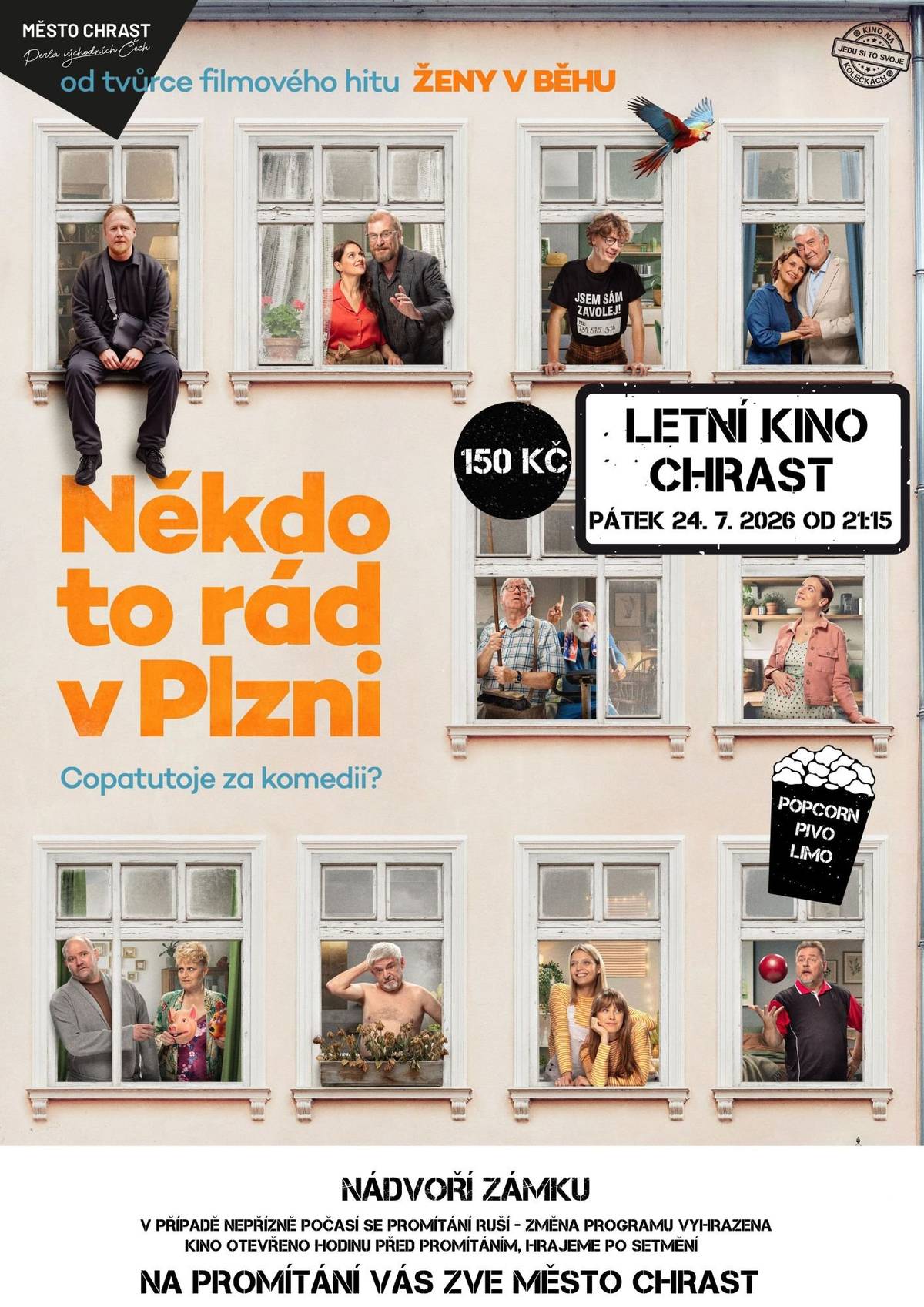 Město Chrast vás dnes zve do letního kina na nádvoří. Štěpán Kozub, Miroslav Donutil, Anna Prášilová Fialová, Marek Taclík, Jiří Lábus, Simona Lewandowska, Michal Suchánek, Zuzana Norisová, Václav Kopta a další. Prostě letní kino Chrast a Někdo to rád v Plzni. Tak se přijďte pobavit. Předpokládaný začátek 21:15 hodin.