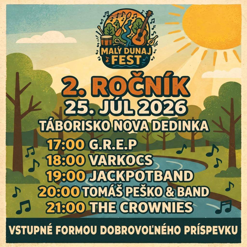 v sobotu 25.7.2026 od 17:00 h. sa na hrádzi u Petríka (Táborisko Nová Dedinka) bude konať hudobný festival, v rámci ktorého o 21:00 h vystúpi aj tomášovská kapela The Crownies. Vstupné dobrovoľné. Srdečne ste vítaní!