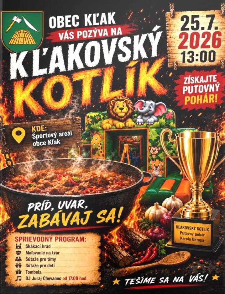 Obec Kľak Vás pozýva dňa 25. júla 2026 o 13:00 hod. na Kľakovský kotlík do športového areálu obce Kľak.