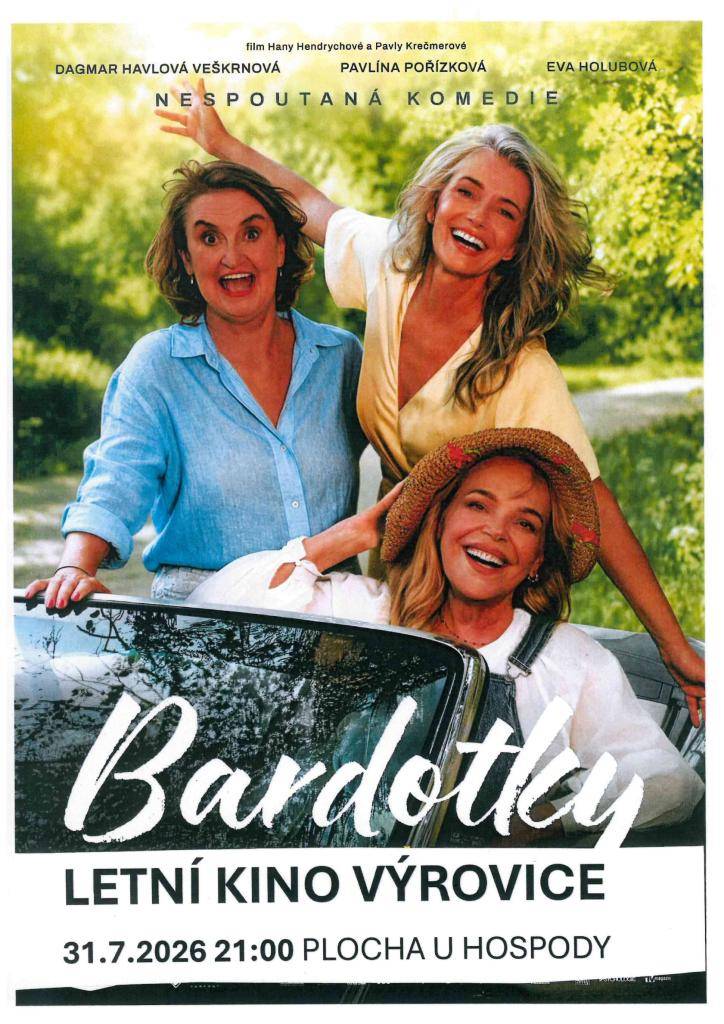Bardotky - letní kino Výrovice 31.7.2026 od 21:00