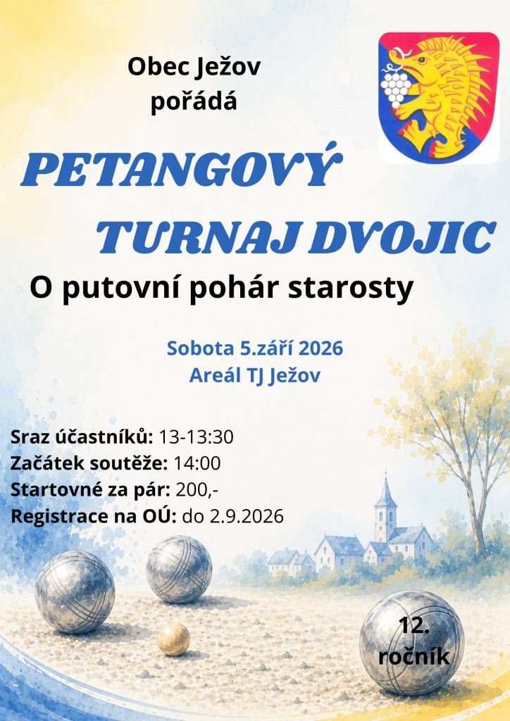 Obec Ježov Vás srdečně zve na 12. ročník petangového turnaje dvojic o putovní pohár starosty