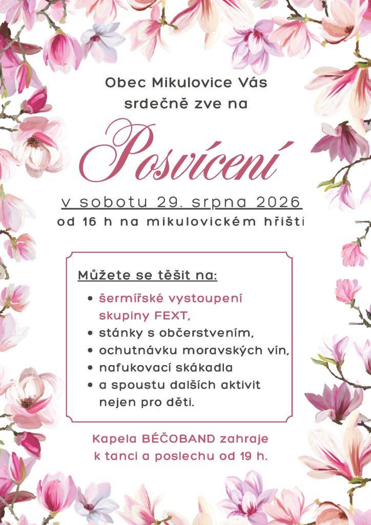 Obec Mikulovice vás srdečně zve na POSVÍCENÍ v sobotu 29. srpna 2026 od 16:00 hodin na hřišti v Mikulovicích.