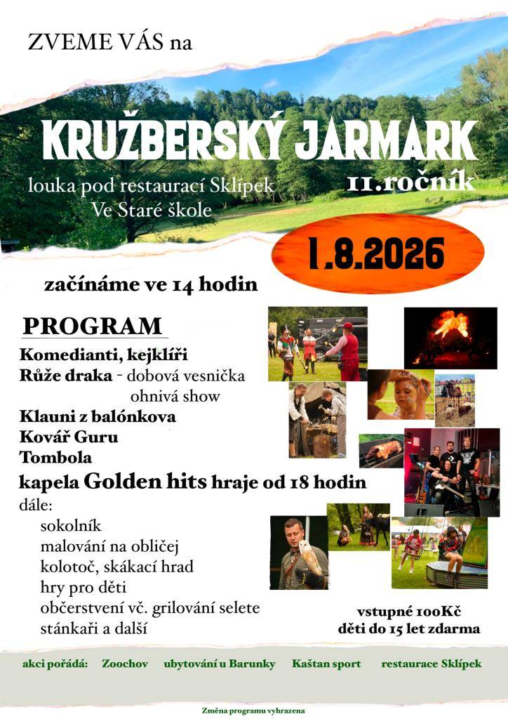 2. ročník Kružberského jarmarku proběhne 1.8.2026 opět na louce pod restaurací Sklípek Ve staré škole.  Začátek od 14:00. Bohatý program pro děti i dospělé.