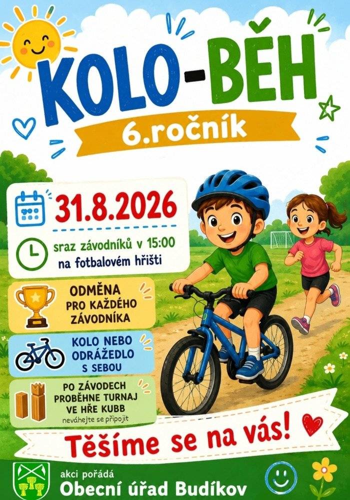 KOLO-BĚH 2026 rozloučení s létem 31.8.2028 od 15:00 hod. na fotbalovém hřišti. Kolo nebo odrážedlo sebou.