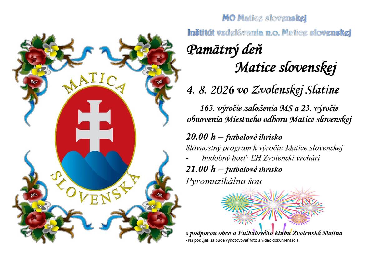 Pozývame Vás na pamätný deň Matice slovenskej dňa 4.8.2026 na futbalové ihrisko vo Zvolenskej Slatine o 20:00 hod.