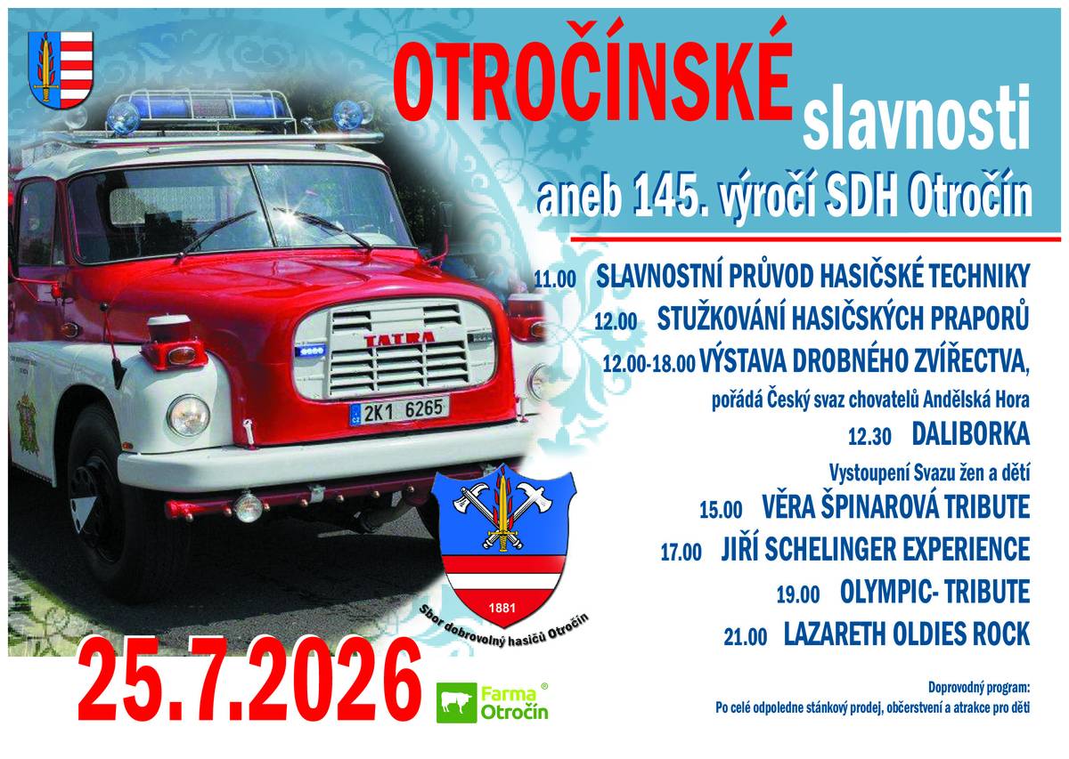 Zveme vás na Otročínské slavnosti, které se konají v sobotu 25.7.2026 od 11.00 hodin na návsi v Otročíně.