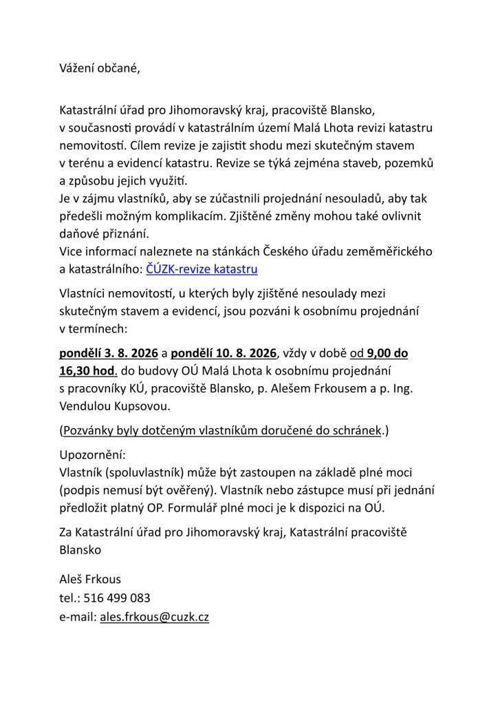 k revizi prováděné v katastrálním území Malá Lhota.  Podrobnosti v příloze.