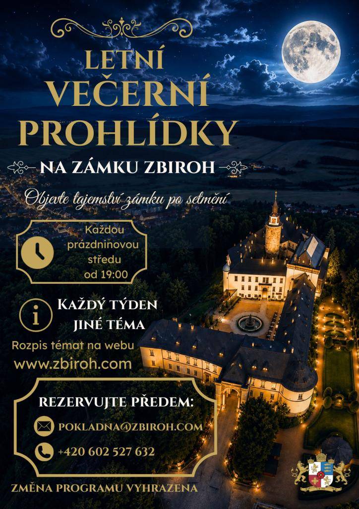 Každou prázdninovou středu můžete na zámku Zbiroh navštívit večerní prohlídku zámku a zažít tak jedinečnou atmosféru, kdy se zámek pomalu zahaluje do noční tmy a ožívají dávno zapomenuté příběhy.  Každý týden vás čeká jiné téma prohlídky, přehled jednotlivých prohlídek naleznete níže