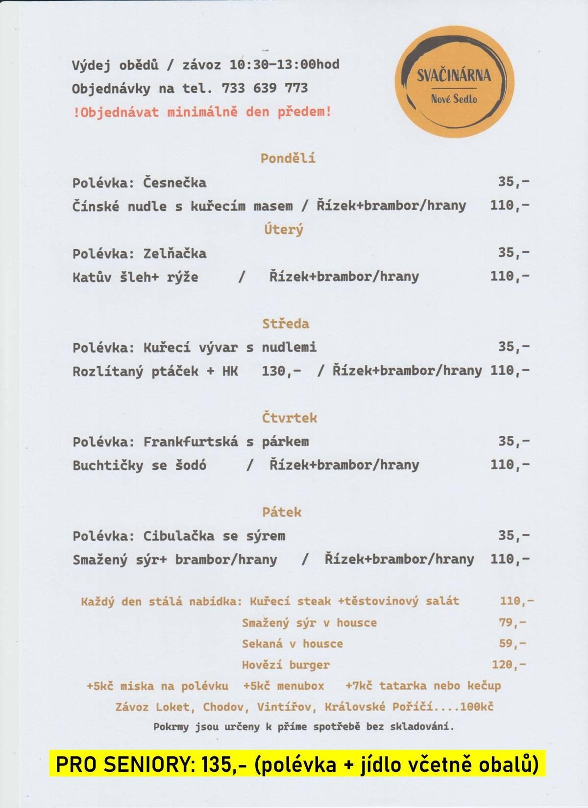 ☀️ Léto je v plném proudu a s ním přicházejí i dovolené našich gastro podniků ve městě.  Školní jídelna ZŠ má aktuálně volno a znovu začne vařit 17. 8. 2026. Restaurace Meteor si dá pauzu od pondělí 27. 7. 2026, a to na 14 dní.  Aby lidé nejen z Nového Sedla nepřišli o teplé obědy, mohou nejen po tuto dobu využít nabídku Svačinárny Nové Sedlo, která vaří každý den a zajišťuje i rozvoz.  👉 Na naše seniory využívající službu "Senior oběd" čeká zvýhodněné menu. Objednávky se provádějí individuálně a naši zaměstnanci seniorům jídlo pravidelně rozvážejí až do jejich domovů.  Jídelníček pro tento týden naleznete níže a více informací o zavedené službě "Senior oběd" a "Senior TAXI" naleznete zde: https://www.mestonovesedlo.cz/mesto/senior-taxi-a-senior-obed/