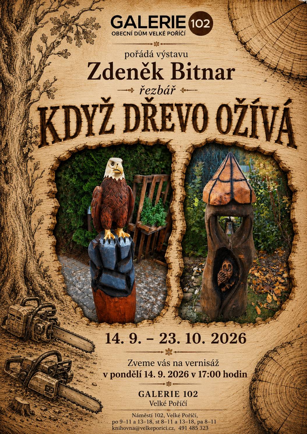 Zveme vás na výstavu řezbáře Zdeňka Bitnara, která představí krásu a rozmanitost dřeva proměněného v originální řezbářská díla. Přijďte se podívat, co všechno se může ukrývat v obyčejném kusu dřeva, když se ho ujme šikovné ruce a fantazie. 🌲🦉 📅 14. 9. až 23. 10. 2026 📍 Galerie 102, Velké Poříčí Výstavu zahájíme vernisáží v pondělí 14. září 2026 v 17:00 hodin. Přijďte se přesvědčit, že když dřevo ožívá, vznikají díla, která stojí za to vidět.
