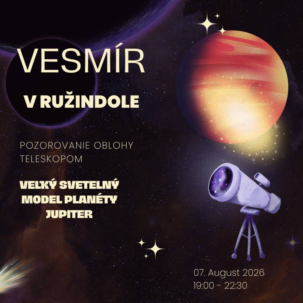 Obec Ružindol vás srdečne pozýva na jedinečné podujatie Vesmír v Ružindole, ktoré sa uskutoční 7. augusta 2026 v športovom areáli.