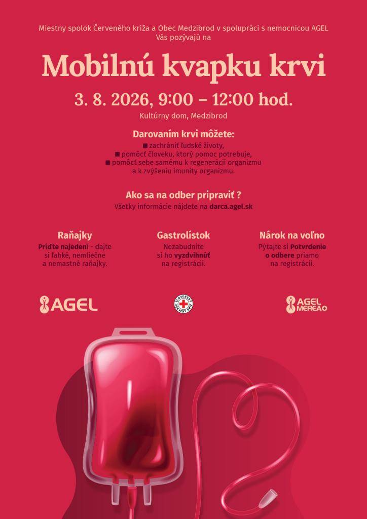 MS SČK, Obec Medzibrod a nemocnica AGEL Vás pozývajú na Mobilnú kvapku krvi. Registrácia na tel. č.  0904 761 736