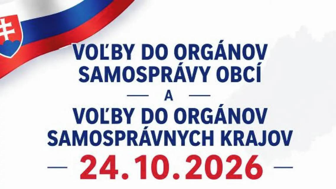 Predseda Národnej rady Slovenskej republiky vyhlásil voľby do orgánov samosprávy obcí a voľby do orgánov samosprávnych krajov. Voľby sa budú konať v sobotu 24. októbra 2026 v čase od 7:00 - 20:00 hod.
