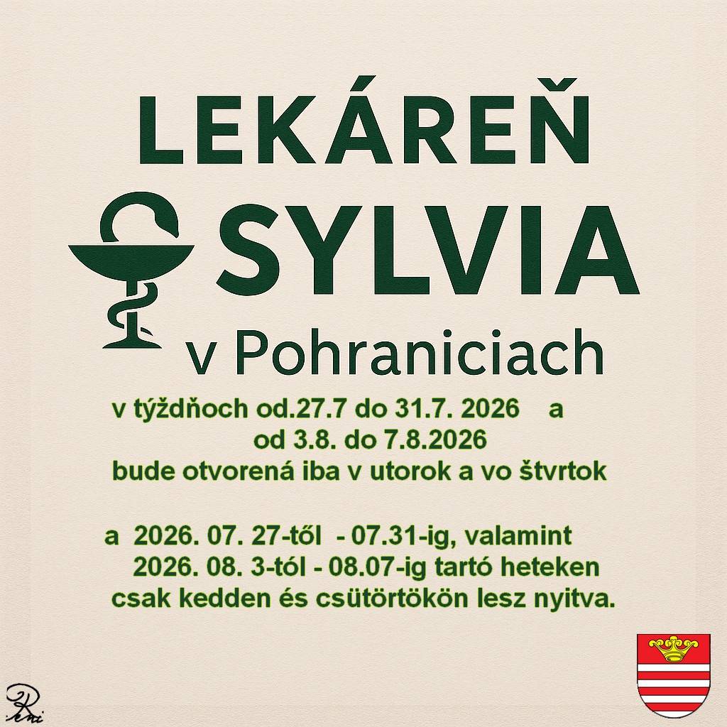 Lekáreň Sylvia oznamuje - A Sylvia gyógyszertár értesíti
