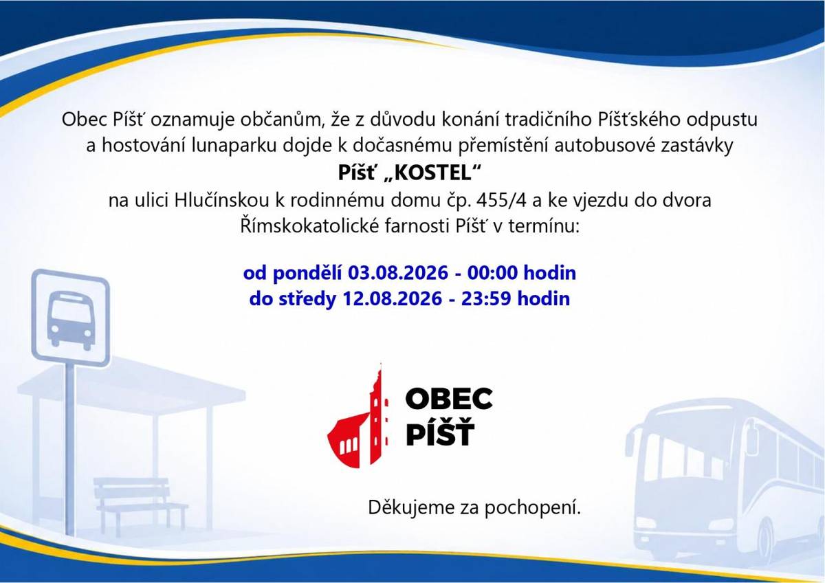 Dočasné přemístění autobusové zastávky Píšť-Kostel
