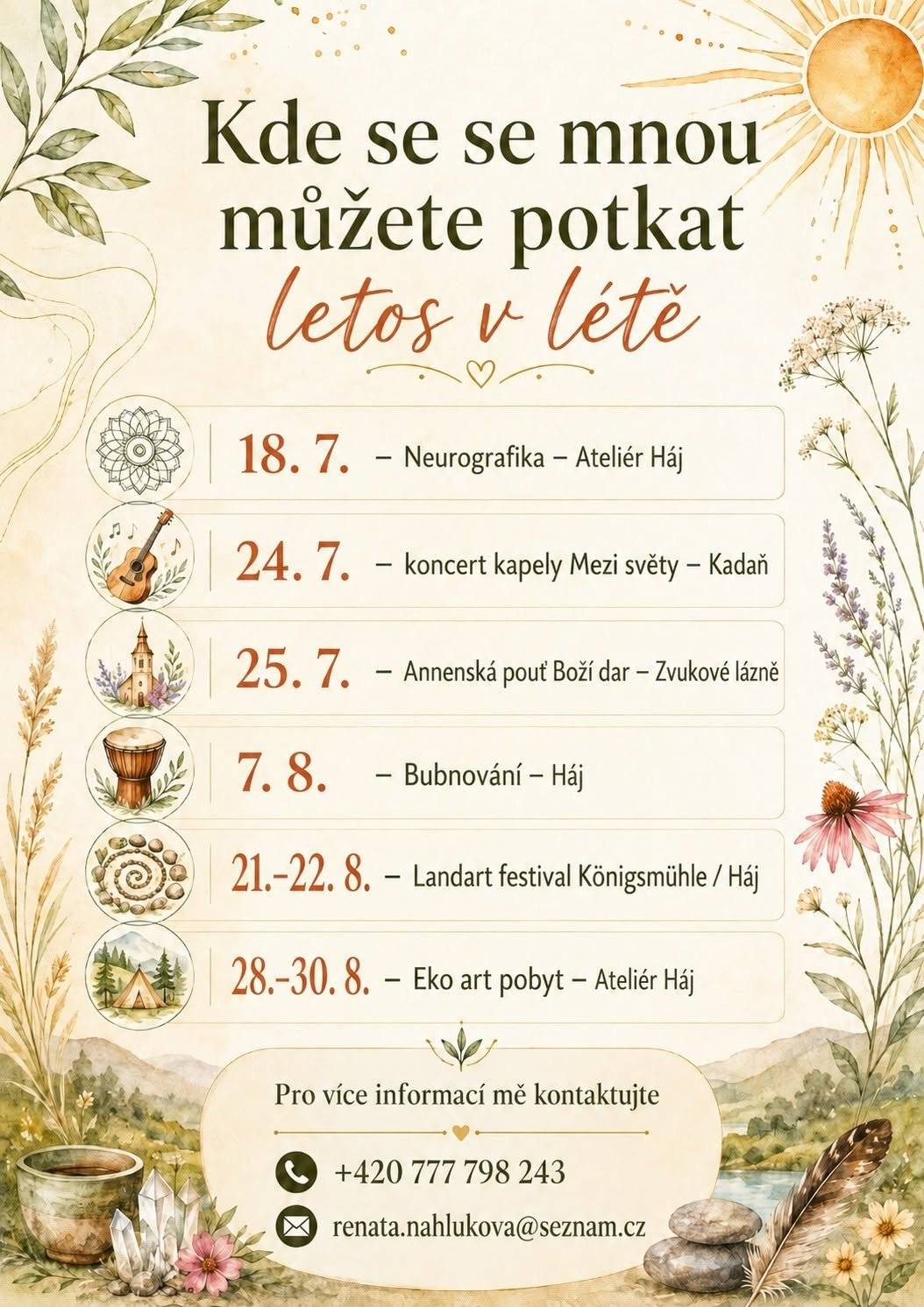 Renata Náhluková všechny srdečně zve na její hudební program, více informací na přiloženém plakátu.