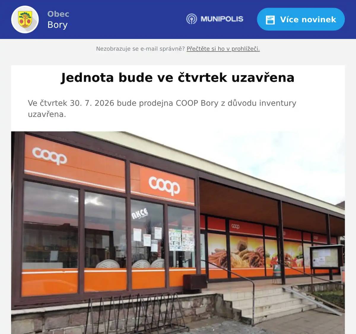 Ve čtvrtek 30. 7. 2026 bude prodejna COOP Bory z důvodu inventury uzavřena.