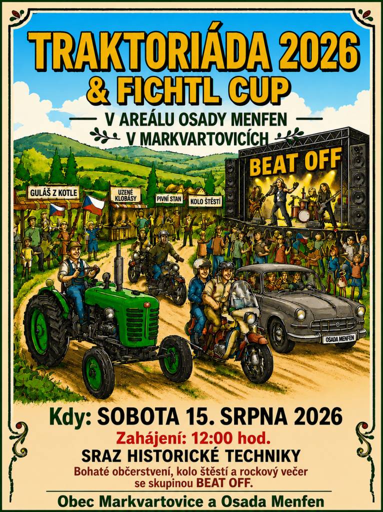 Obec Markvartovice a Osada Menfen vás srdečně zvou v sobotu 15. srpna do areálu Osady Menfen na Traktoriádu & Fichtl Cup. Těšit se můžete na vůni benzínu, klobás a piva po celý den a rockový večer s kapelou Beat off.
