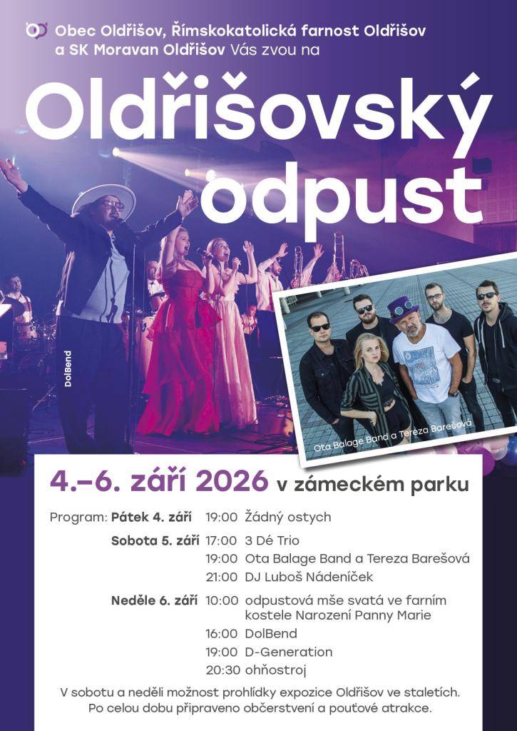 Ve dnech 4.-6.září vás zveme na tradiční Oldřišovský odpust. Letošní program je opravdu bohatý a v sobotu v podvečer  nabídne největší hvězdu Ota Balage Band s Terezou Barešovou.