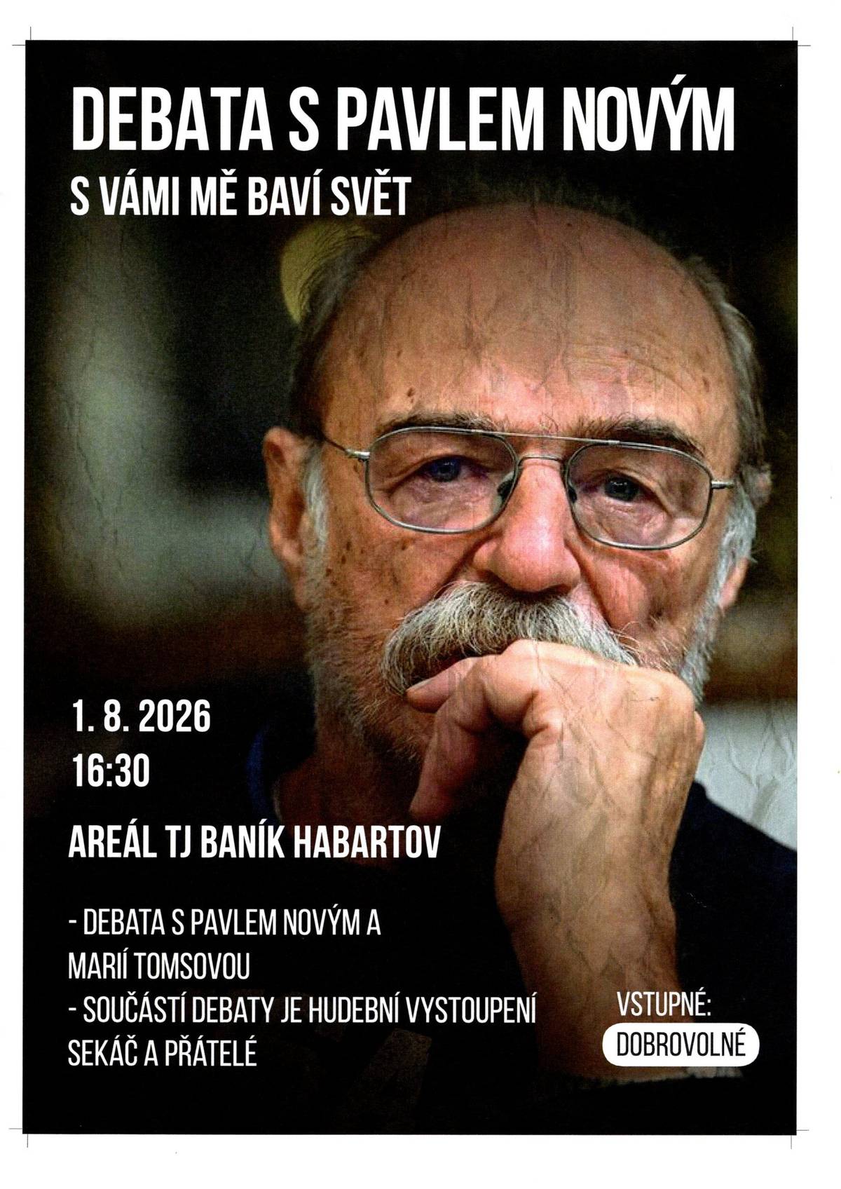 Město Habartov Vás zve na besedu s populárním hercem Pavlem Novým. Více informací získáte v přiloženém letáku.