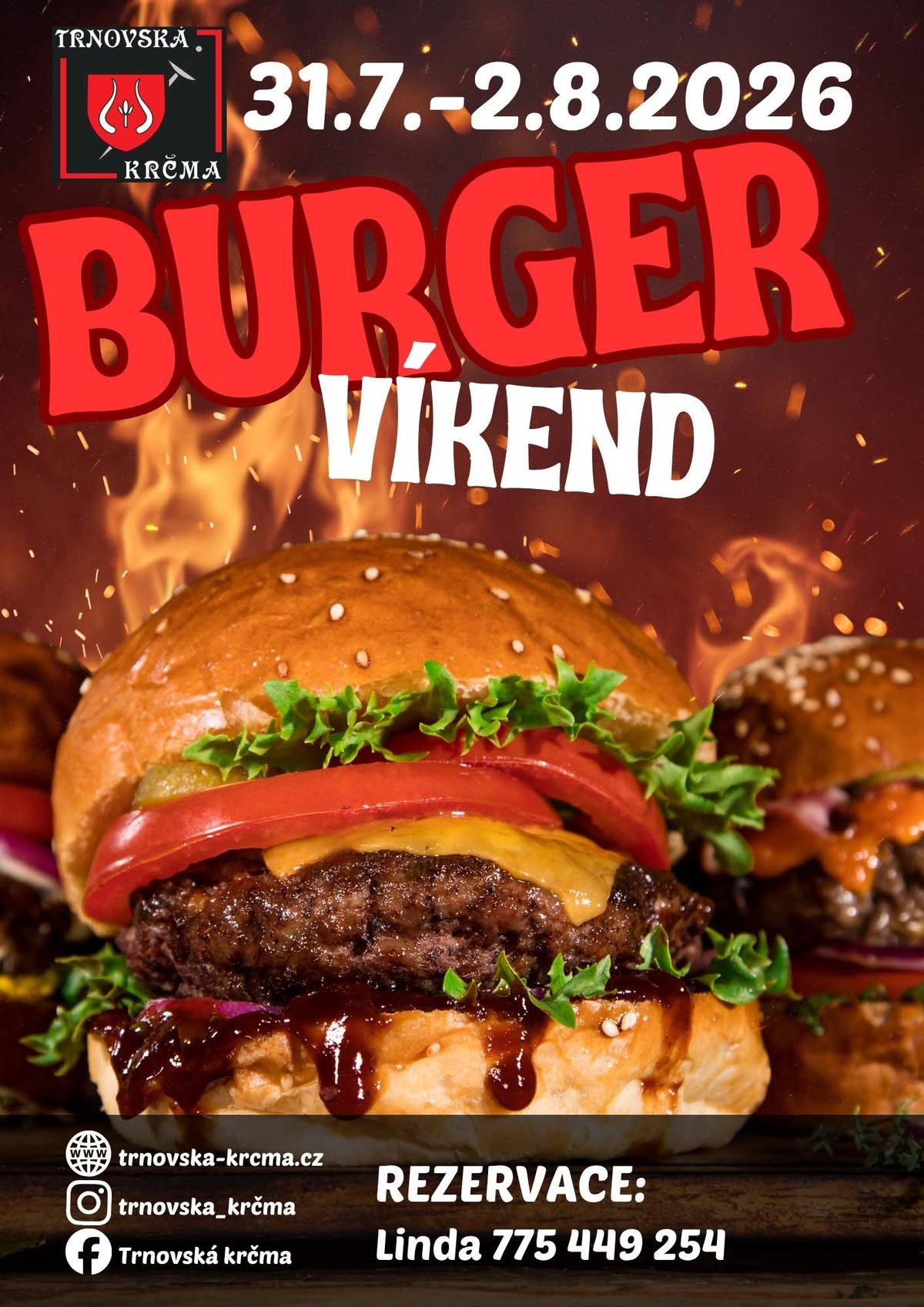 Milí sousedé,  srdečně vás zveme tento víkend do Trnovské krčmy na burger-víkend.