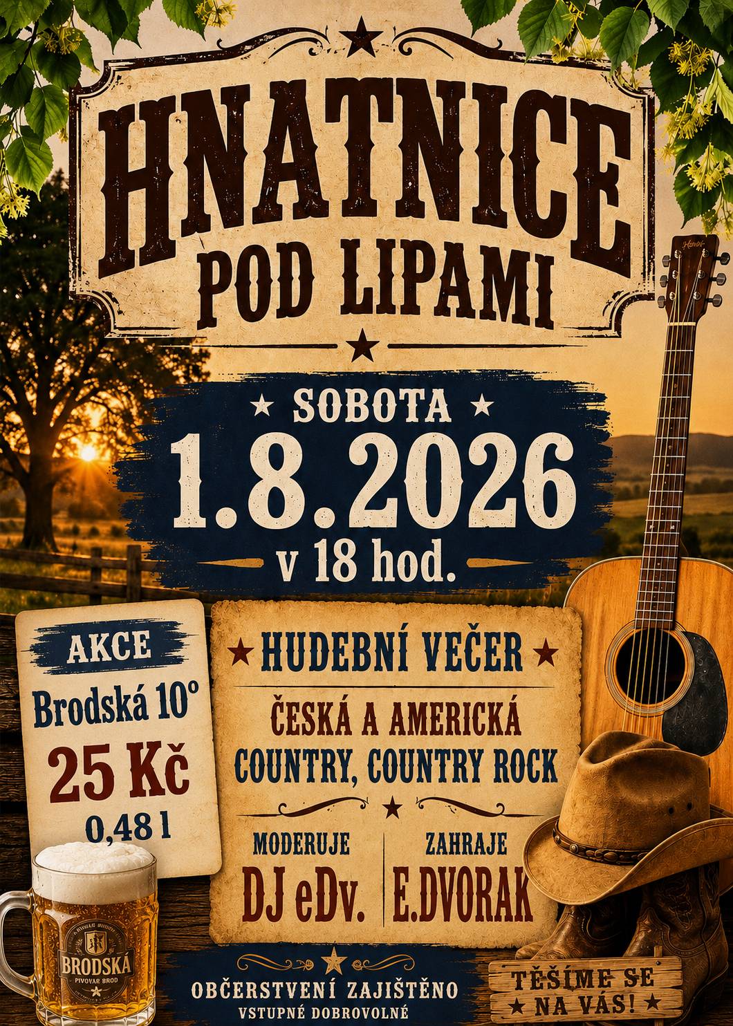 Občerstvení Pod Lipami vás zve na Hudební večer v sobotu 1. 8. 2026 od 18 hodin.