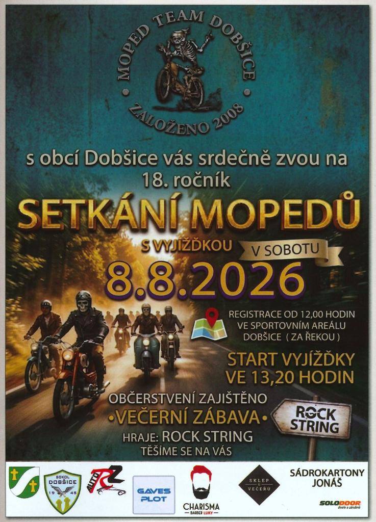 Srdečně Vás zveme na tradiční akci s Moped teamem Dobšice - SETKÁNÍ MOPEDŮ s vyjížďkou 8. srpna. START v 13.20 hod.