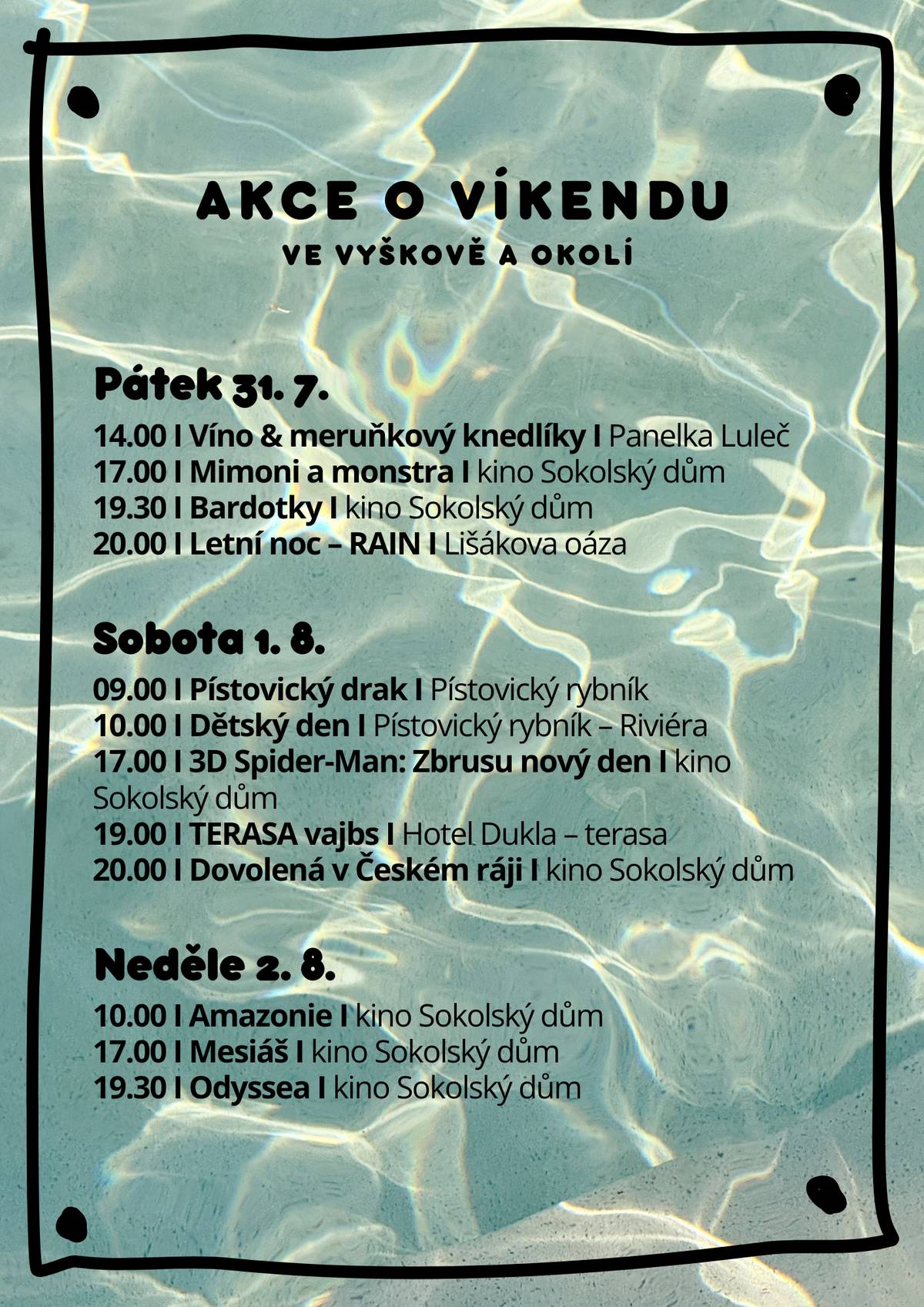 Přejeme pohodový slunečný tropický pátek. Co nás čeká na konci týdne kromě vedra? To zjistíte v našem přehledu. ☀️😎