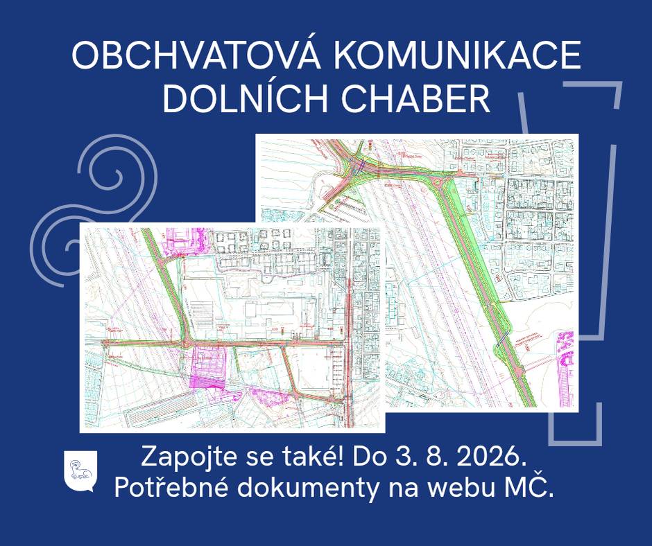 🚧 Obchvatová komunikace Dolních Chaber – zapojte se!   O podobě obchvatové komunikace, která významně ovlivní život v Dolních Chabrech na mnoho let dopředu, se rozhoduje právě nyní.   👉 Probíhá veřejné projednání a nyní máte možnost uplatnit své připomínky a podněty.   📅 Připomínky je možné podat do 3. 8. 2026.   ➡️ Připomínky můžete podat:   - datovou schránkou, - poštou, nebo je osobně doručit v pracovní době na podatelnu Magistrátu hl. m. Prahy v Jungmannově 35, Praha 1.   📍Více informací a potřebné dokumenty naleznete na webu MČ.