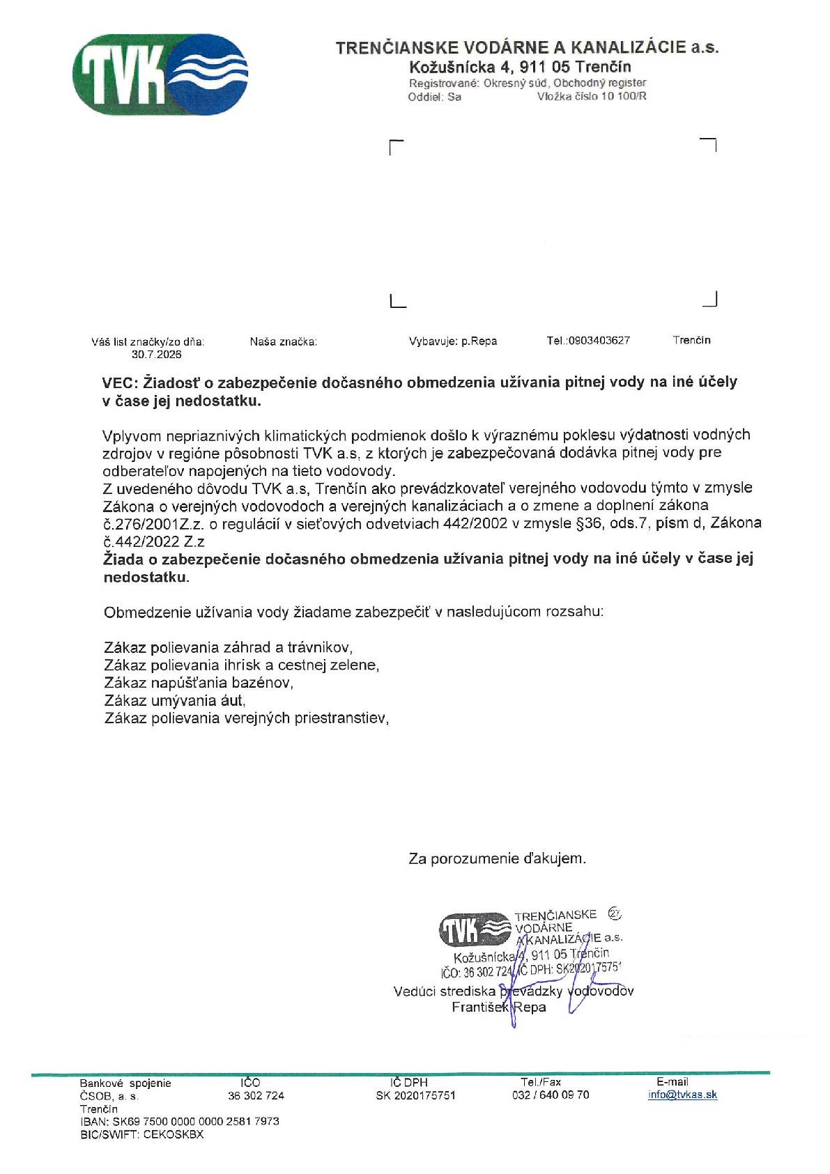 Prosíme občanov o dodržiavanie dočasného obmedzenia používania pitnej vody na iné účely. Ďakujeme, že v období nadmerného sucha pristupujete k používaniu pitnej vody  zodpovedne.