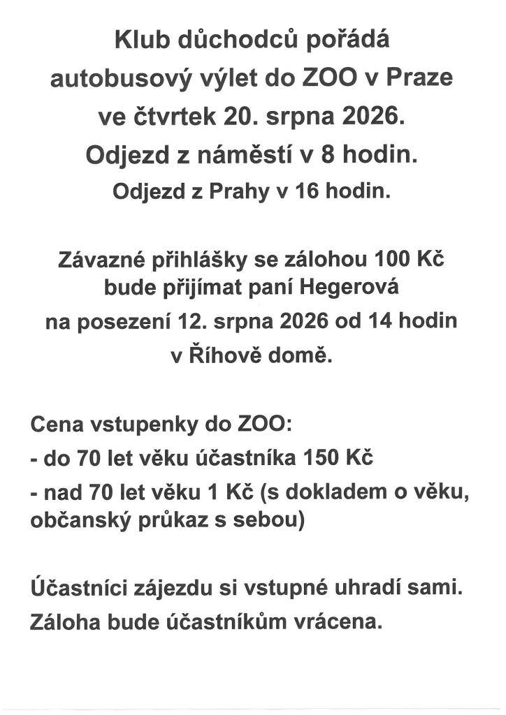 pořádá autobusový výlet do ZOO v Praze, ve čtvrtek 20. srpna 2026.