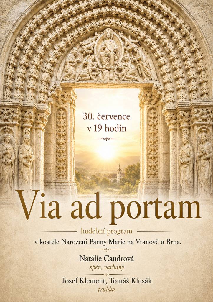 Pokud se budete chtít příjemně ochladit a vyslechnout si klasickou hudbu, můžete navštívit dnešní koncert v Chrámu Panny Marie na Vranově od 19:00