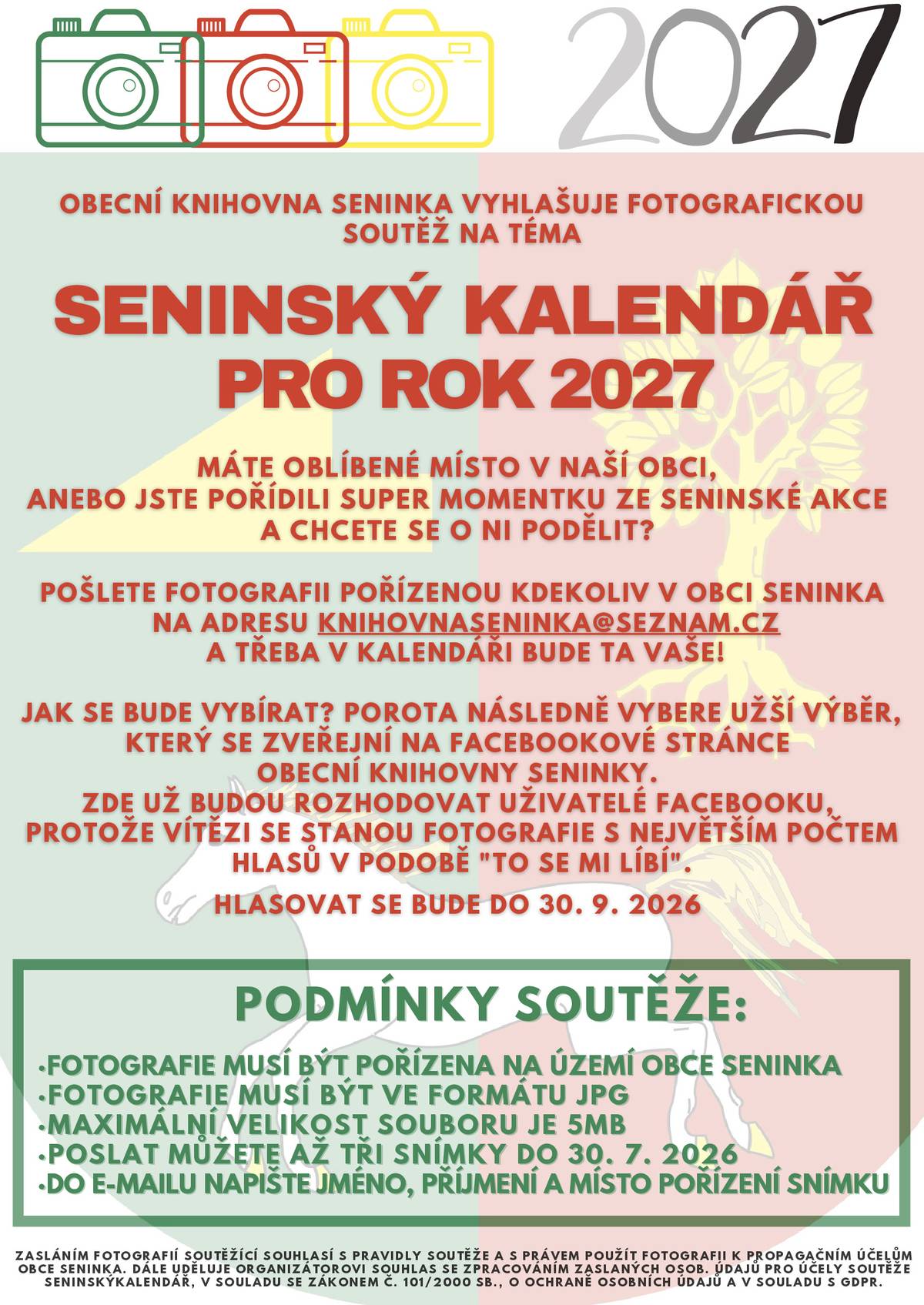 Opět po roce je tu fotografická soutěž!   Pošlete své nej snímky a třeba se pak ty vaše objeví v kalendáři pro nadcházející rok!   Kolik jich můžu poslat?   V jakém formátu?   A kdy je nejzazší termín odeslání fotek?   Níže najdete odpovědi a další podmínky.