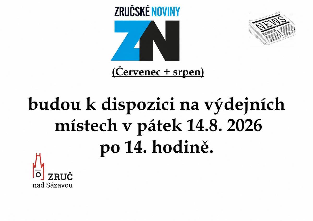 Zručské noviny (červenec + srpen)- číslo bude na výdejních místech v pátek 14.8. 2026 po 14. hodině.