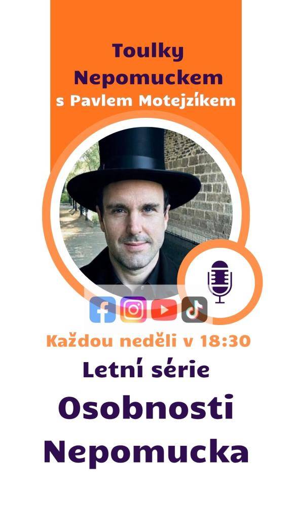Oblíbený pořad Toulky Nepomuckem s Pavlem Motejzíkem věnuje letní sérii osobnostem, které jsou neodmyslitelně spjaty s Nepomukem a jeho okolím. Pět dosavadních dílů představilo známé i méně známé příběhy lidí pochovaných přímo v Nepomuku, jejichž životy a dílo významně ovlivnily historii regionu.