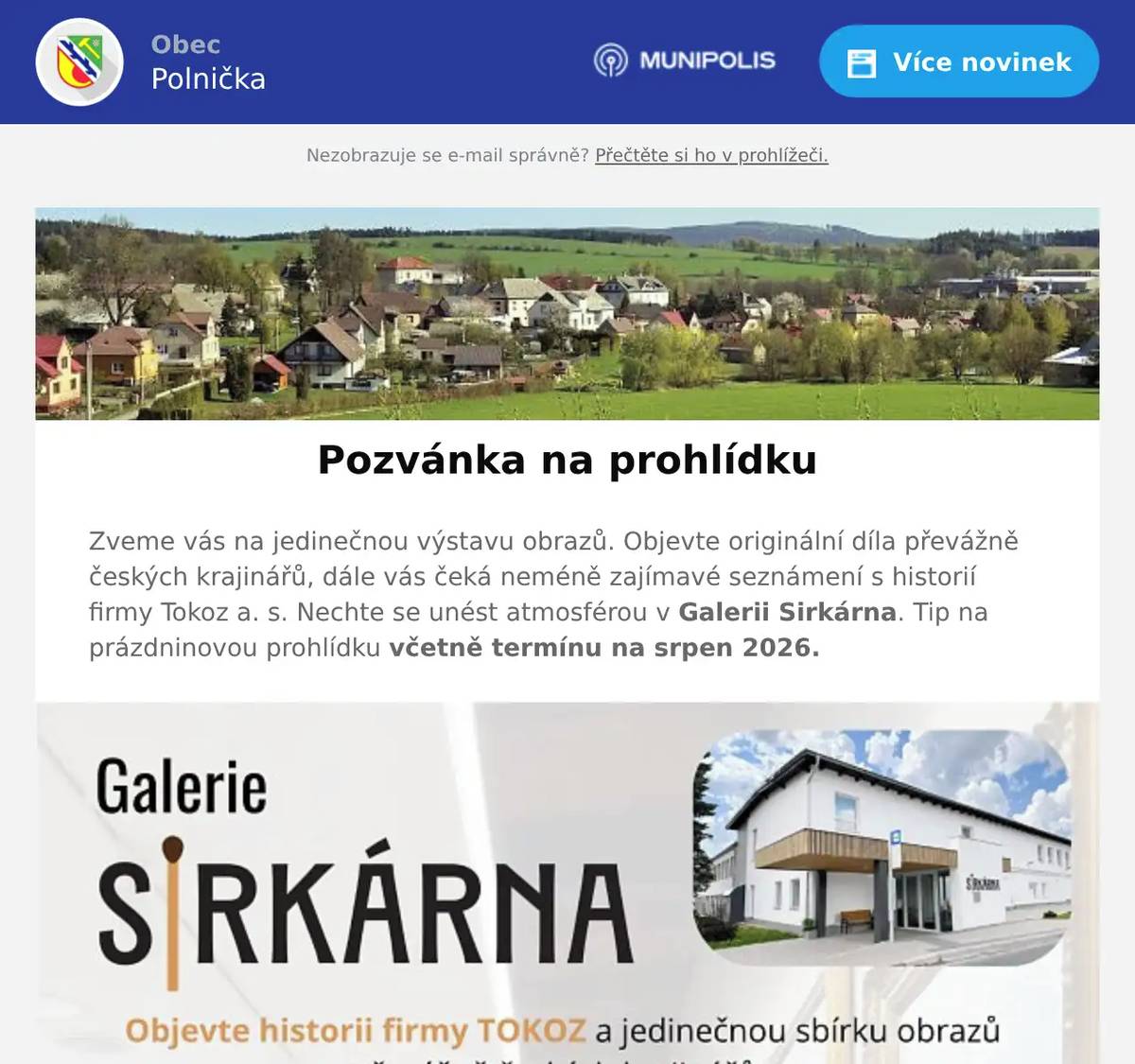 Zveme vás na jedinečnou výstavu obrazů. Objevte originální díla převážně českých krajinářů, dále vás čeká neméně zajímavé seznámení s historií firmy Tokoz a. s. Nechte se unést atmosférou v Galerii Sirkárna. Tip na prázdninovou prohlídku včetně termínu na srpen 2026.