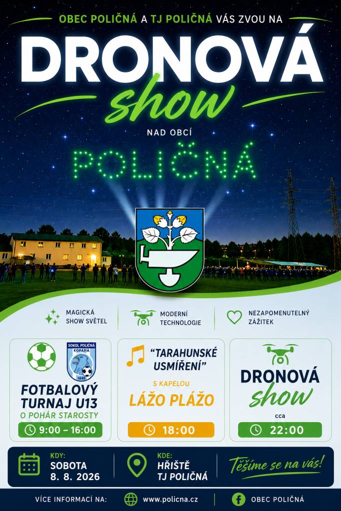 Zveme Vás na den nabitý sportem a pohodou se závěrečnou skvělou podívanou na obloze. Nenechte si ujít sobotu 8. 8. 2026 na hřišti TJ v Poličné.