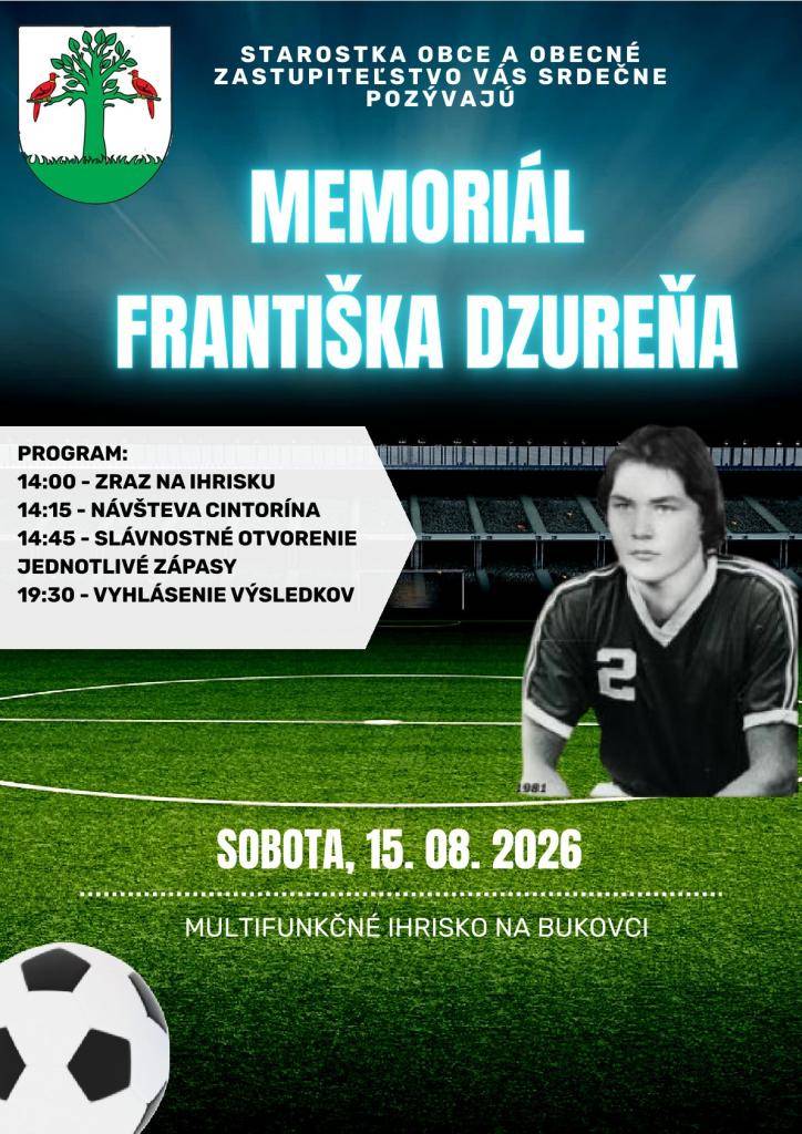 Memoriál Františka Dzureňa, 15. 08. 2026