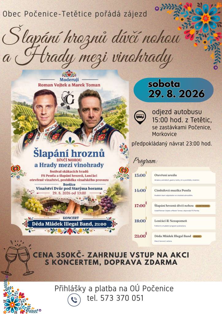Obec Počenice-Tetětice pořádá zájezd na festival Šlapání hroznů dívčí nohou, který se koná v sobotu 29. srpna 2026.