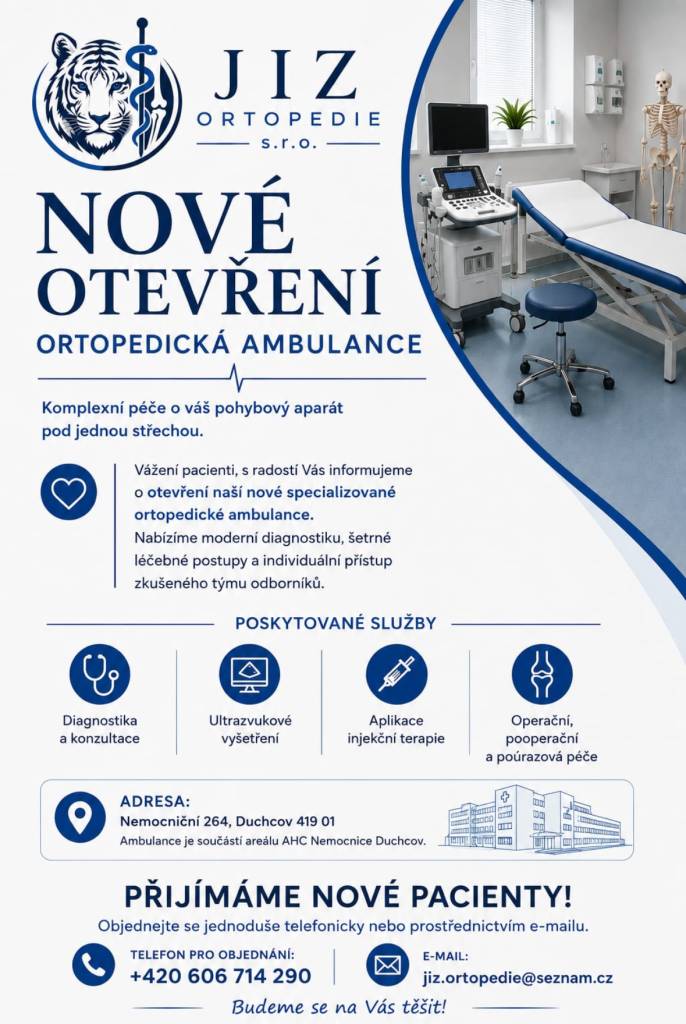 Nové otevření ortopedické ambulance v Duchcově
