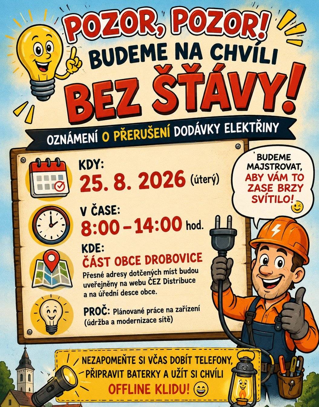 Přerušení dodávky Elektřiny v části obce  dne 25.5.2026