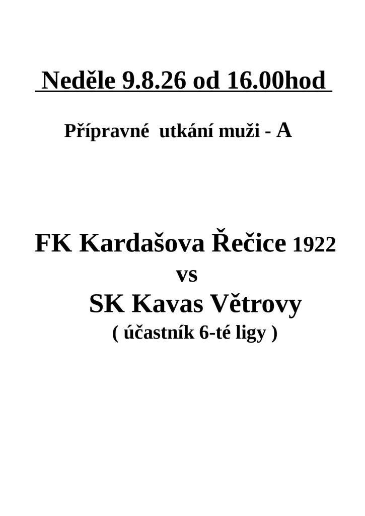 Fotbalový zápas - FK Kardašova Řečice 1922 (A) vs SK Kavas Větrovy